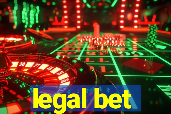 legal bet